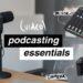 Best Podcast Tricks for Beginners